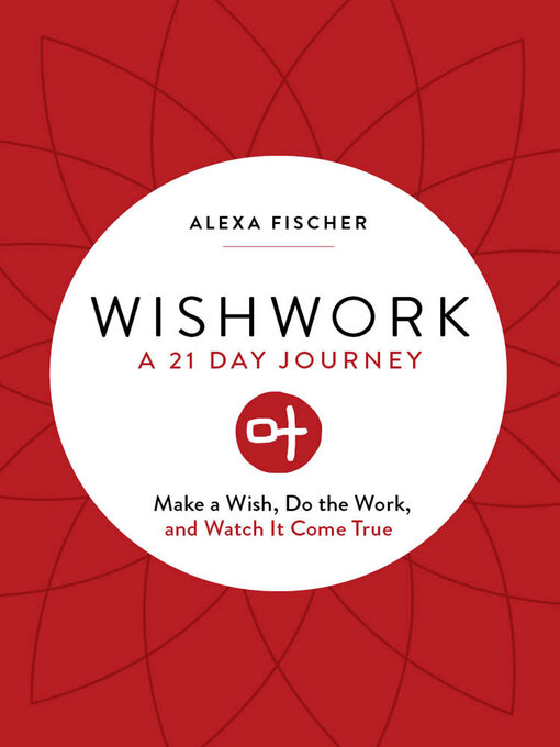 Title details for Wishwork by Alexa Fischer - Available